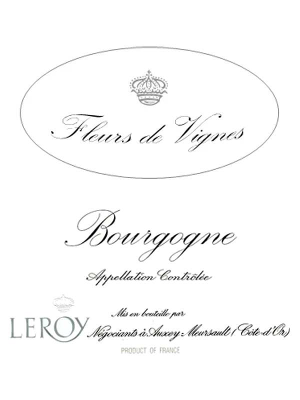 Maison Leroy Bourgogne Fleurs de Vignes
