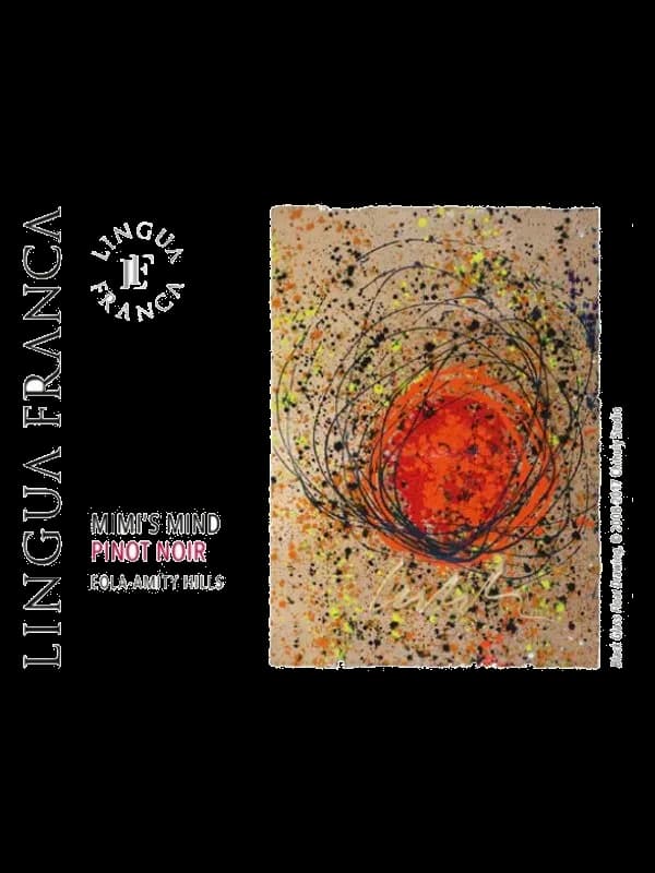 Lingua Franca Mimi's Mind Pinot Noir